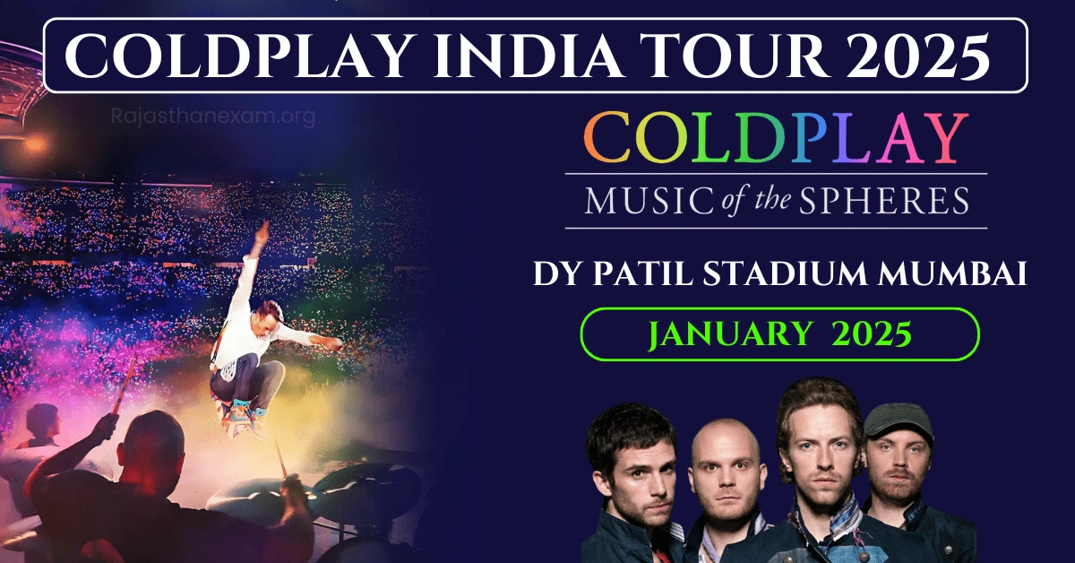 Coldplay India tour 2025(कोल्डप्ले इंडिया टूर 2025)