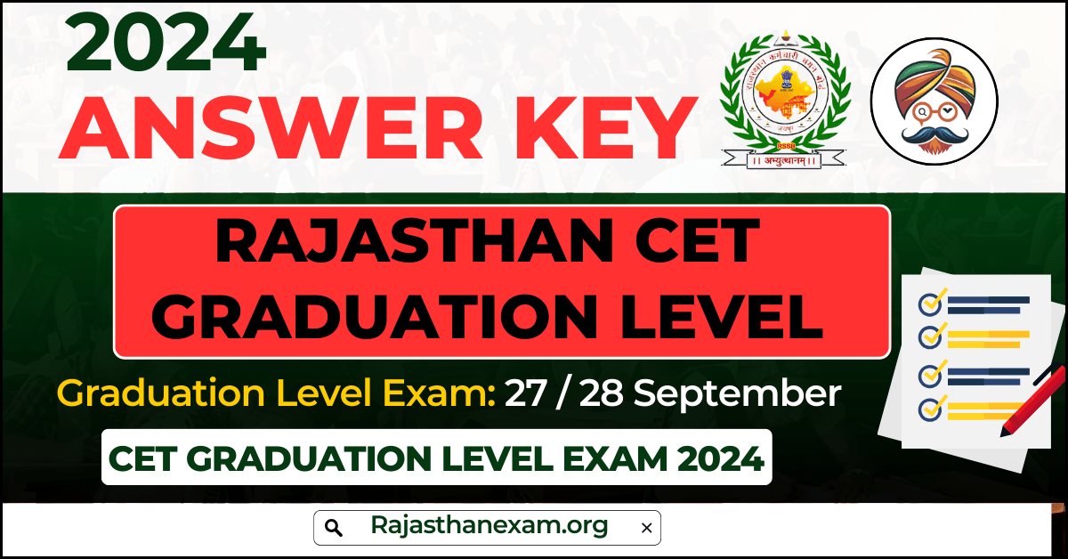 Rajasthan CET Graduation Level Answer Key