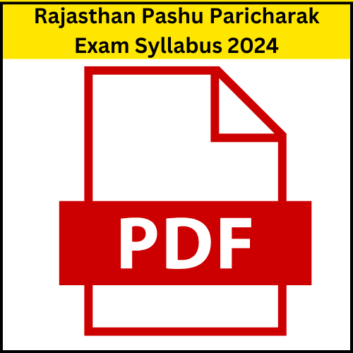 Rajasthan Pashu Paricharak Exam Syllabus PDF 2024